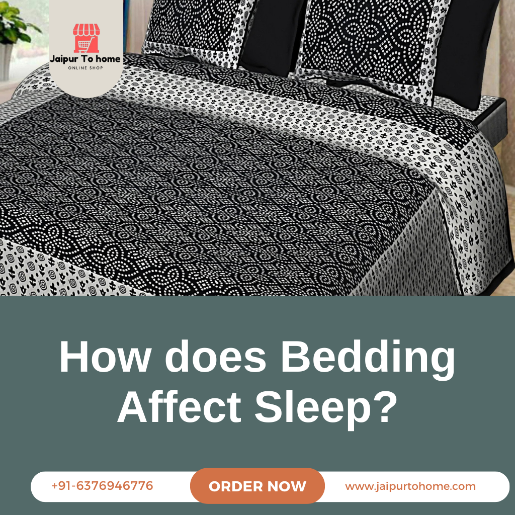 How does Bedding Affect Sleep?
