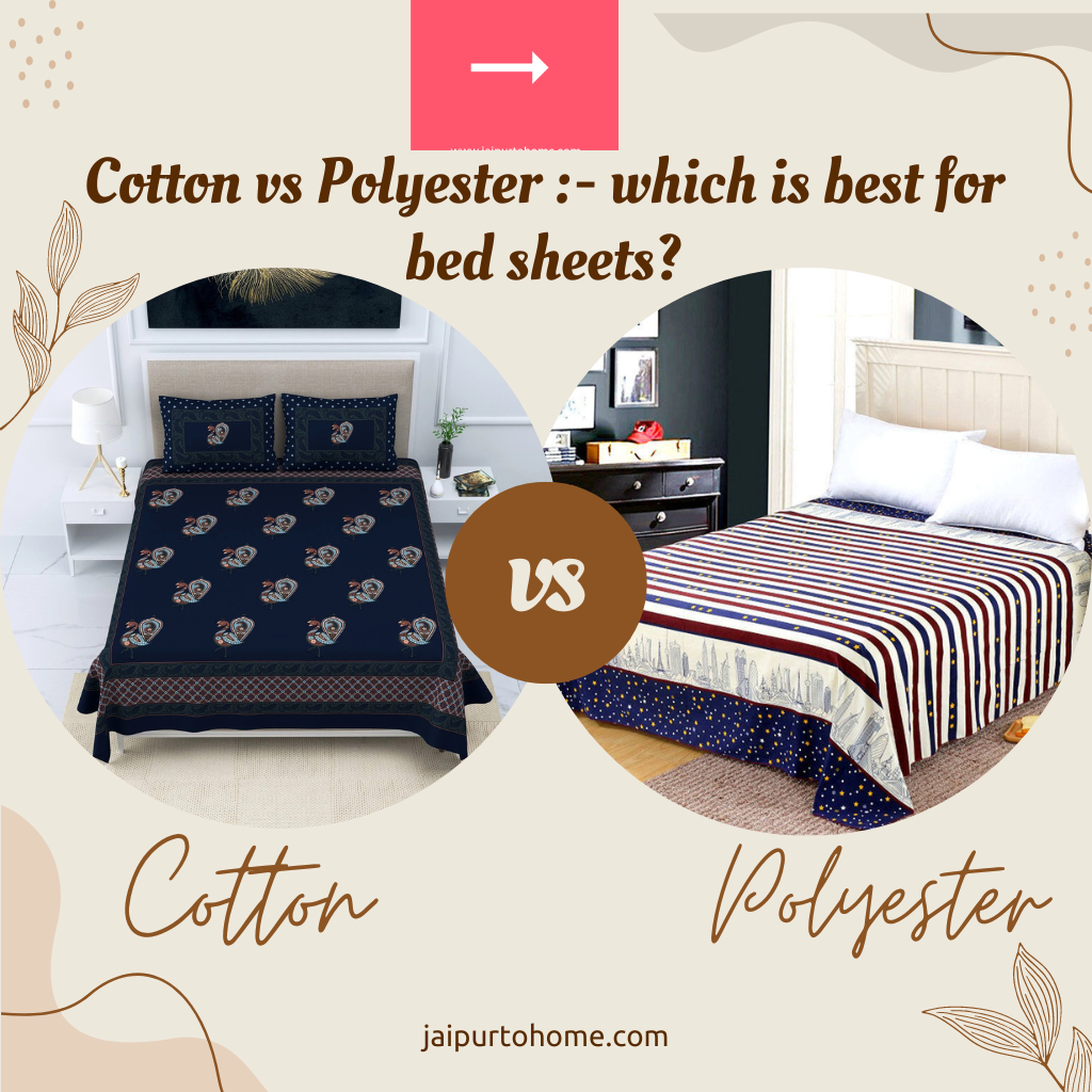 Cotton vs Polyester :- Which is Best For Bed Sheets?
